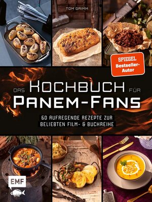 cover image of Das inoffizielle Kochbuch für Tribute von Panem-Fans